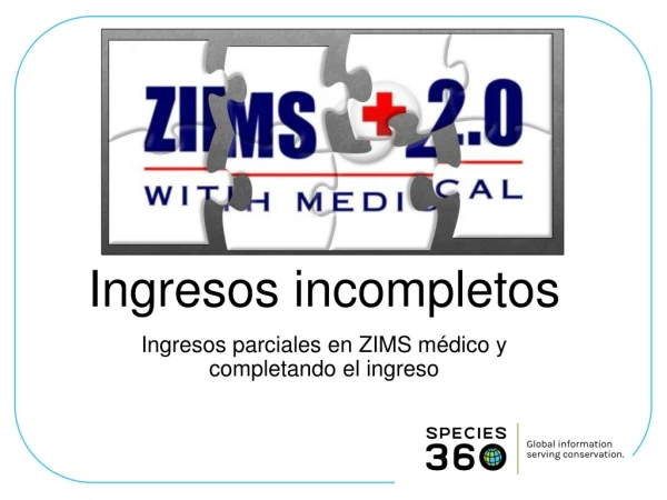 Ingresos incompletos