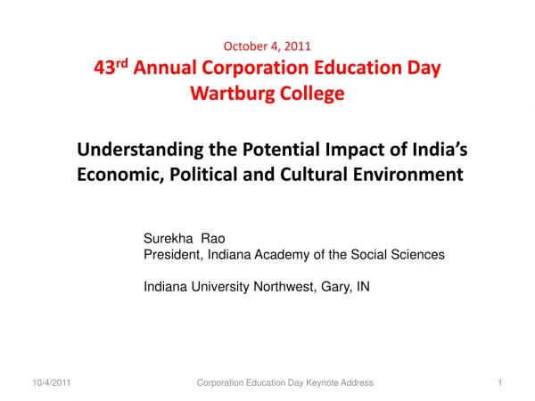 October 4, 2011 43 rd Annual Corporation Education Day Wartburg College