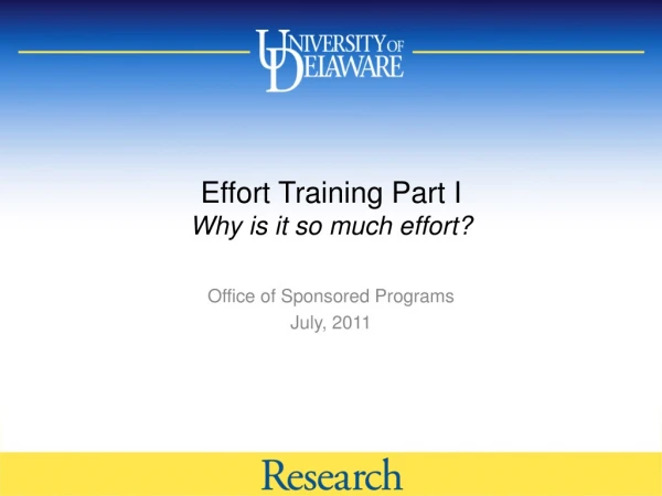 Effort Training Part I Why is it so much effort?