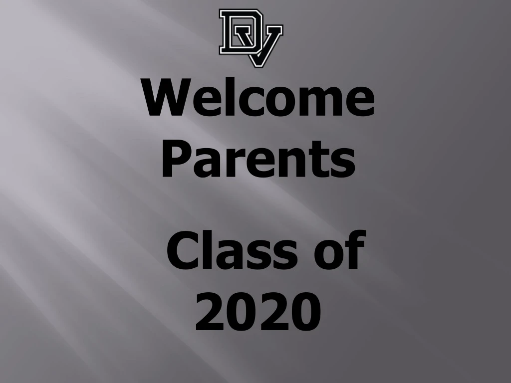 welcome parents class of 2020