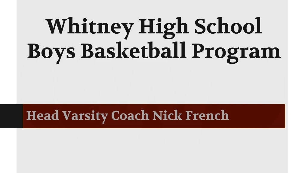 whitney high school boys basketball program