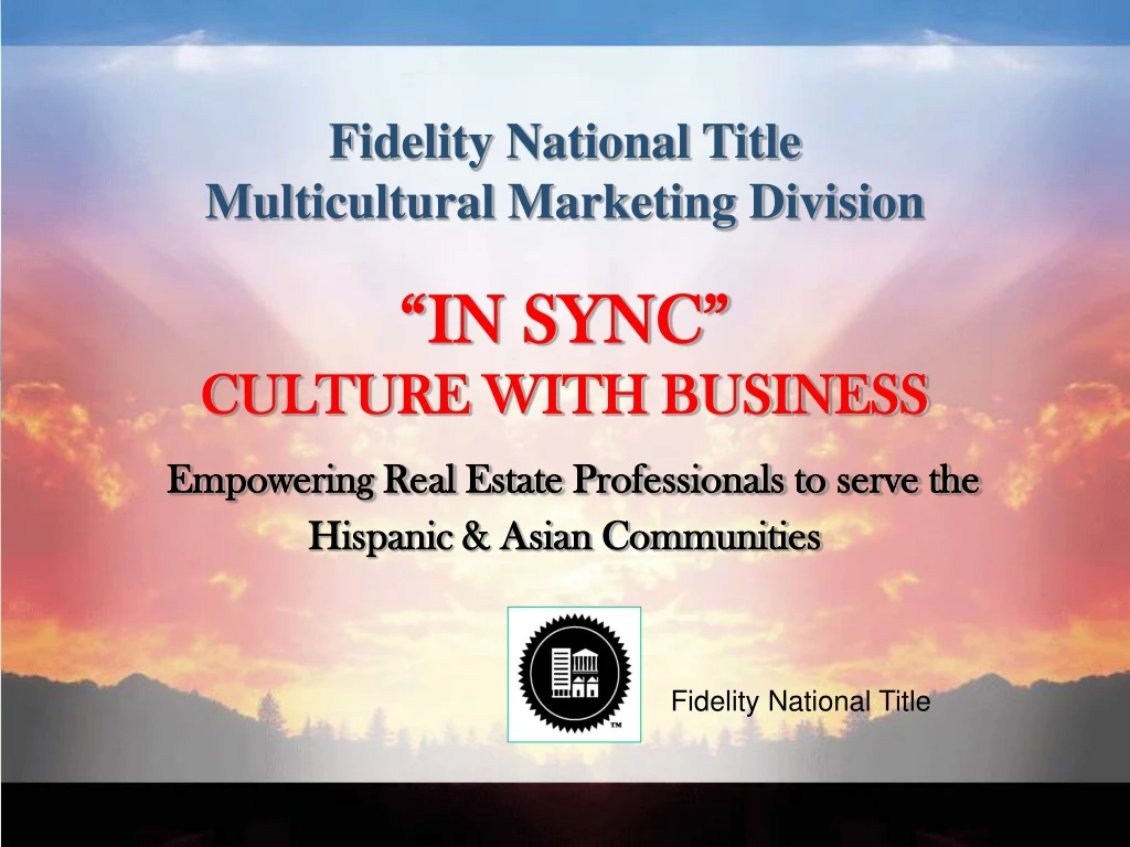 fidelity national title multicultural marketing