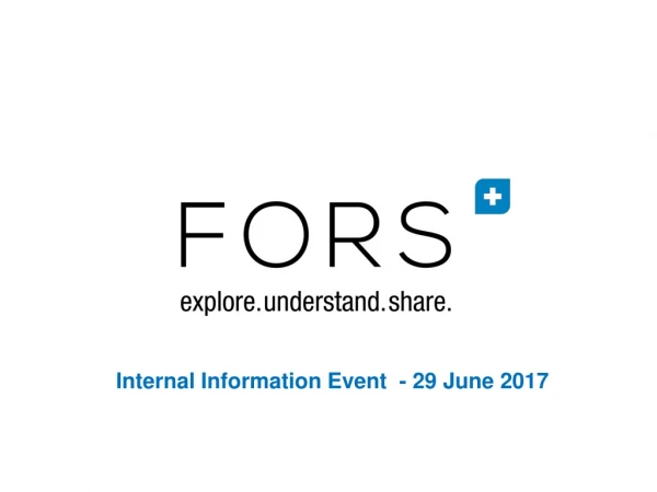 Internal Information Event - 29 June 2017