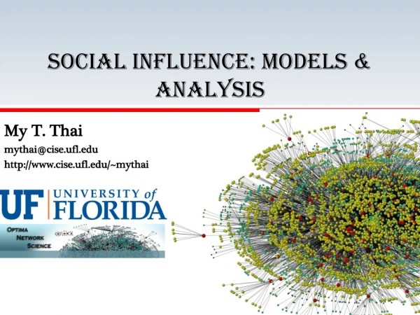 Social influence: models &amp; analysis