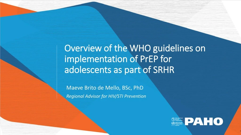 overview of the who guidelines on implementation of prep for adolescents as part of srhr