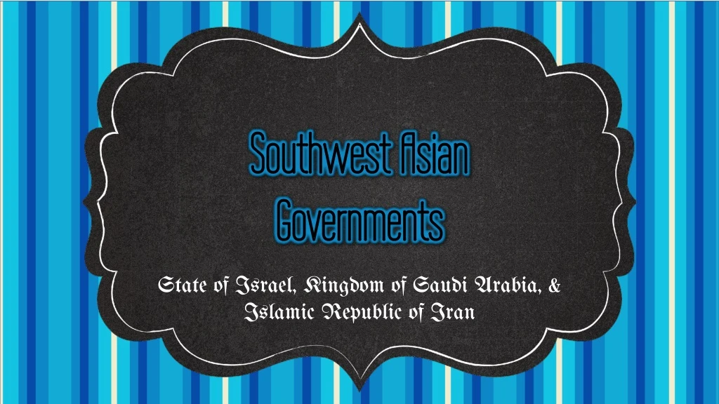 southwest asian governments