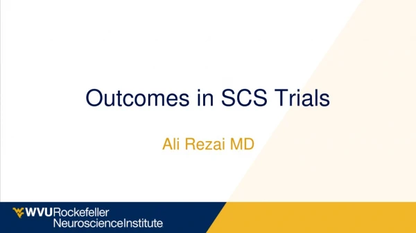Outcomes in SCS Trials
