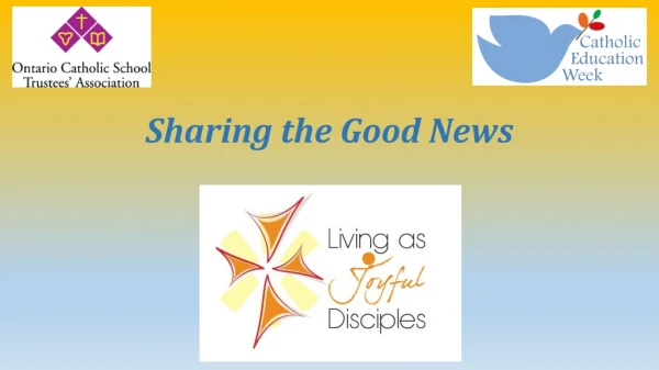 Sharing the Good News