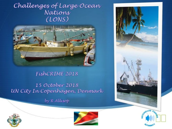 Challenges of Large Ocean Nations (LONS)