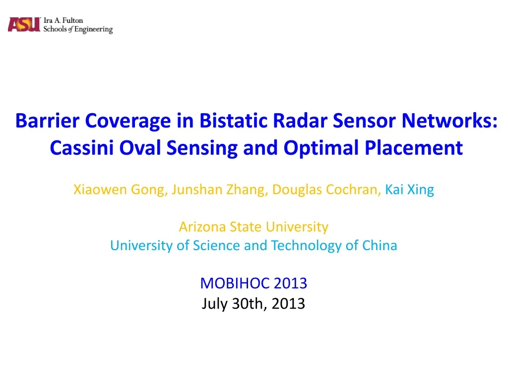 barrier coverage in bistatic radar sensor networks cassini oval sensing and optimal placement