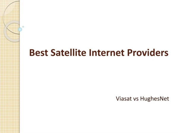 Best Satellite Internet Providers