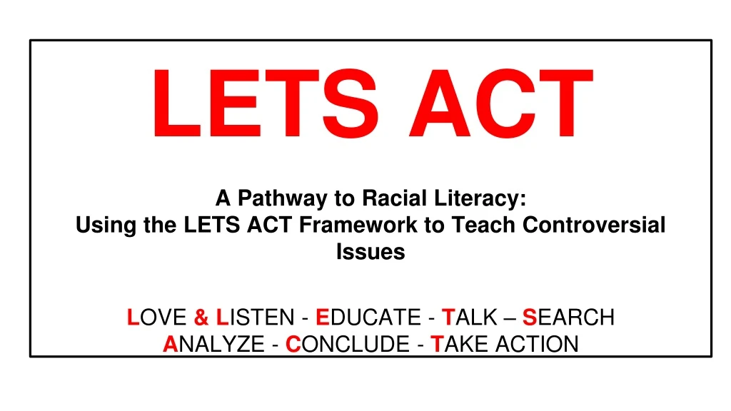 lets act a pathway to racial literacy using