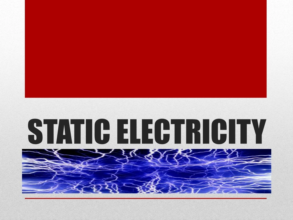 static electricity