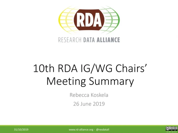 10th RDA IG/WG Chairs ’ Meeting Summary