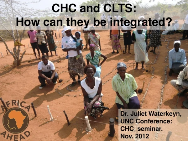 CHC and CLTS: How can they be integrated?