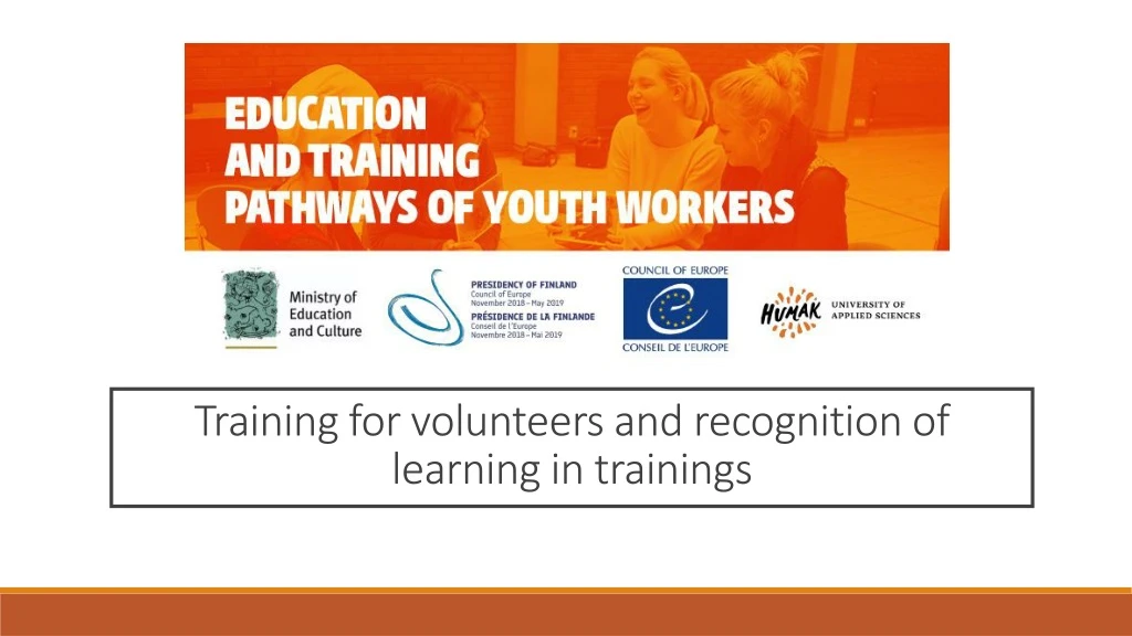 training for volunteers and recognition of learning in trainings