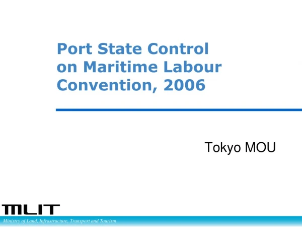 Port State Control on Maritime Labour Convention, 2006