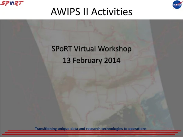 AWIPS II Activities