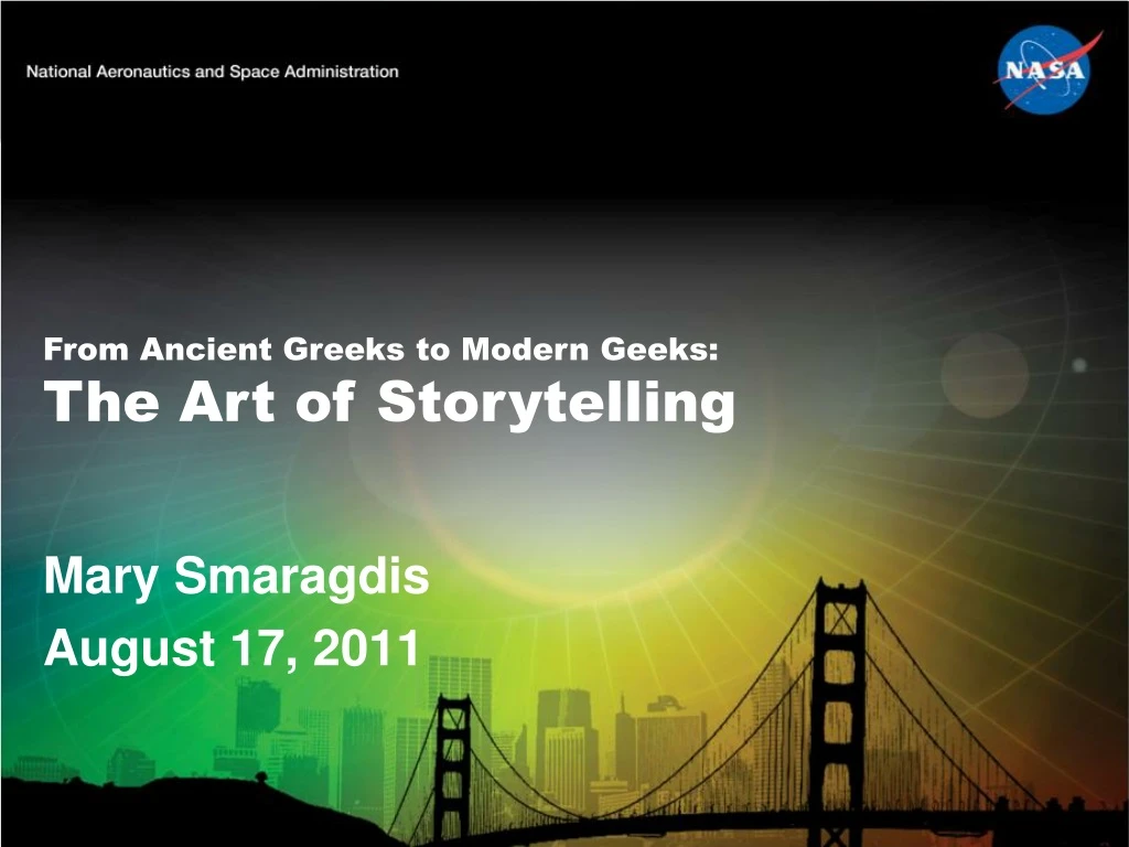 from ancient greeks to modern geeks the art of storytelling