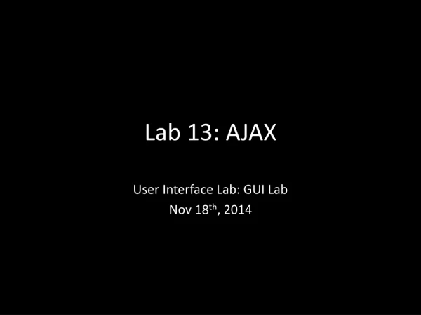 Lab 13: AJAX