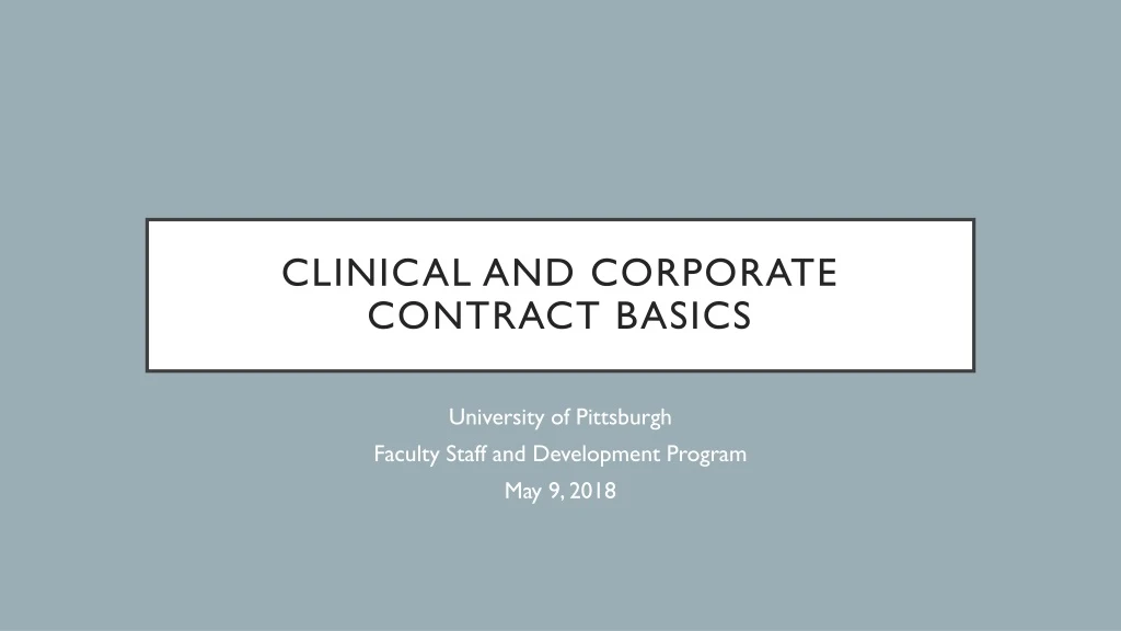 clinical and corporate contract basics