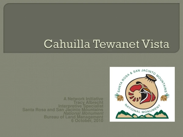 Cahuilla Tewanet Vista