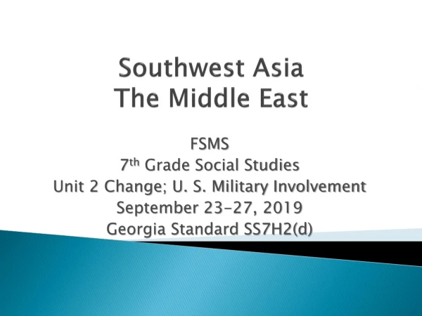 Southwest Asia The Middle East