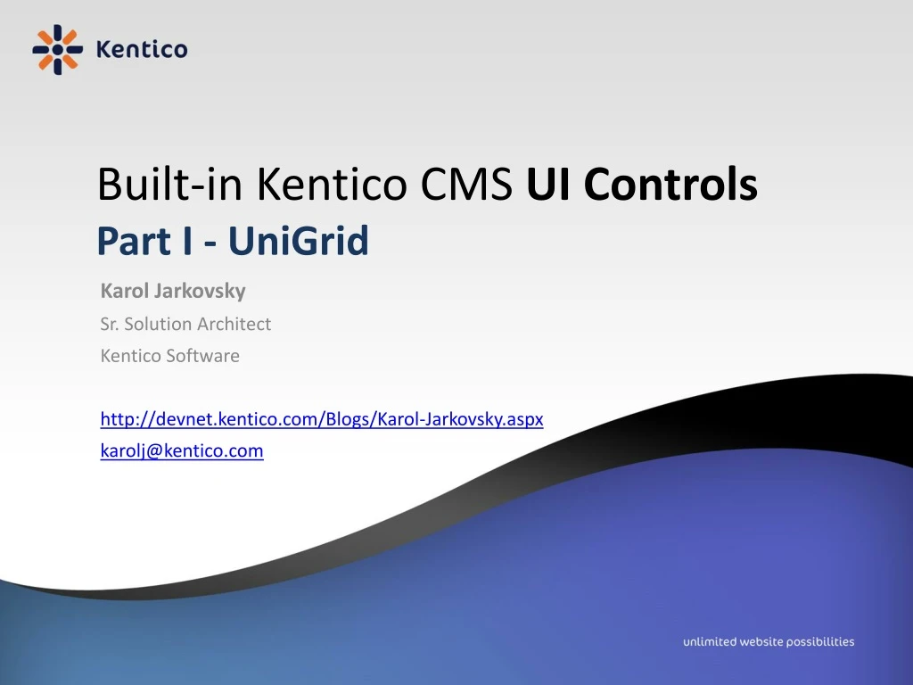 built in kentico cms ui controls part i unigrid