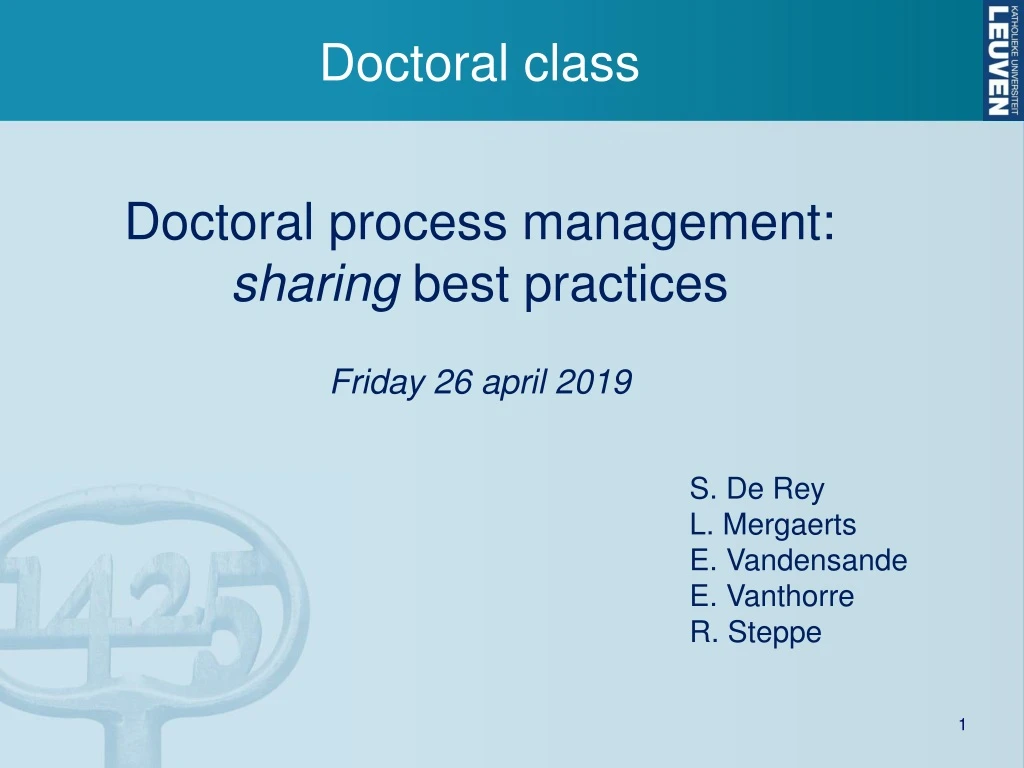 doctoral process management sharing best practices friday 26 april 2019