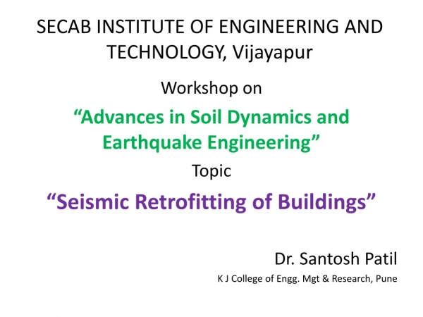 SECAB INSTITUTE OF ENGINEERING AND TECHNOLOGY, Vijayapur
