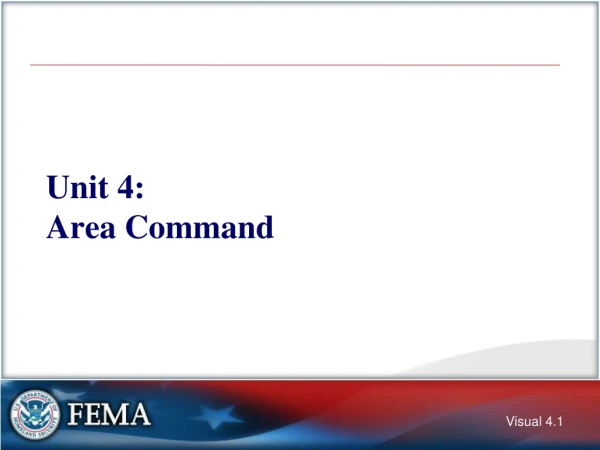 Unit 4: Area Command