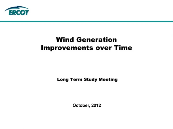 Wind Generation Improvements over Time