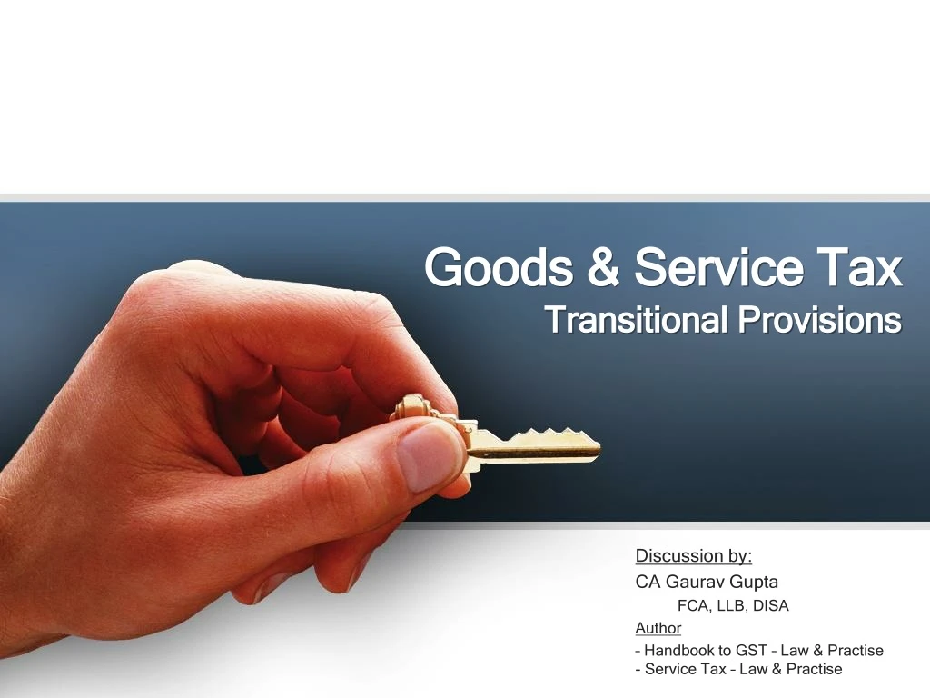 goods service tax transitional provisions