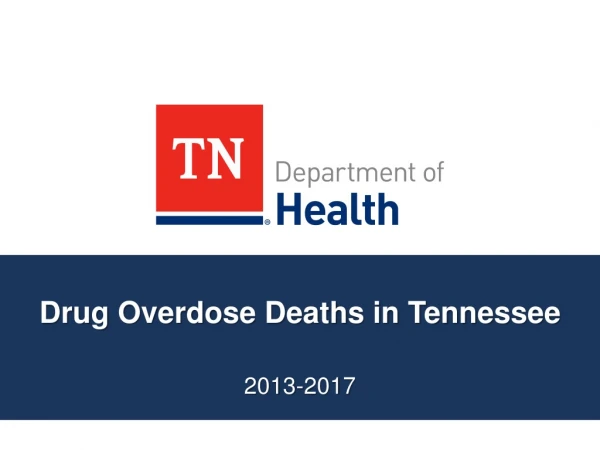 Drug Overdose Deaths in Tennessee