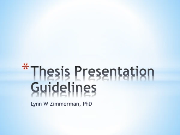Thesis Presentation Guidelines