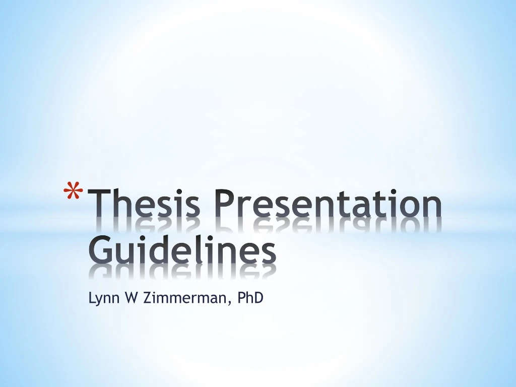 thesis presentation guidelines