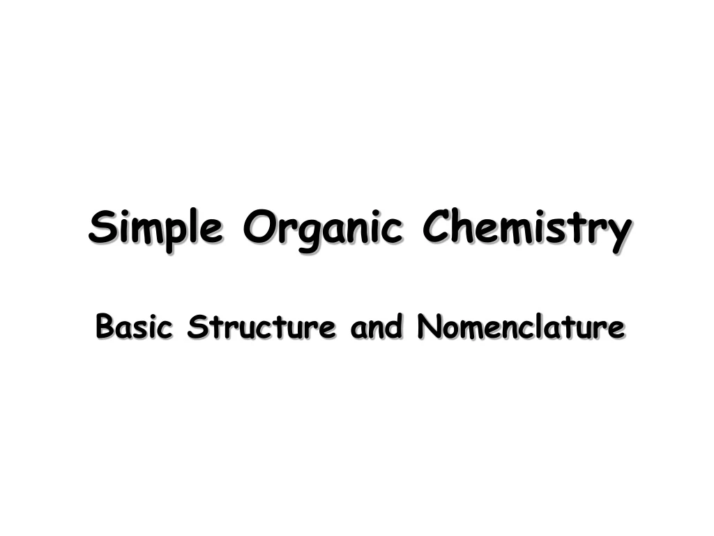 simple organic chemistry