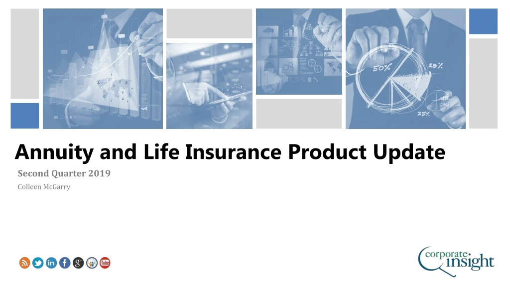 annuity and life insurance product update