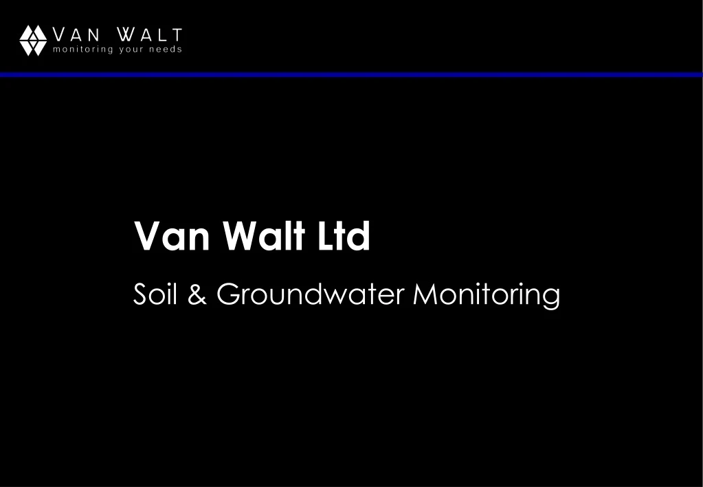 van walt ltd soil groundwater monitoring