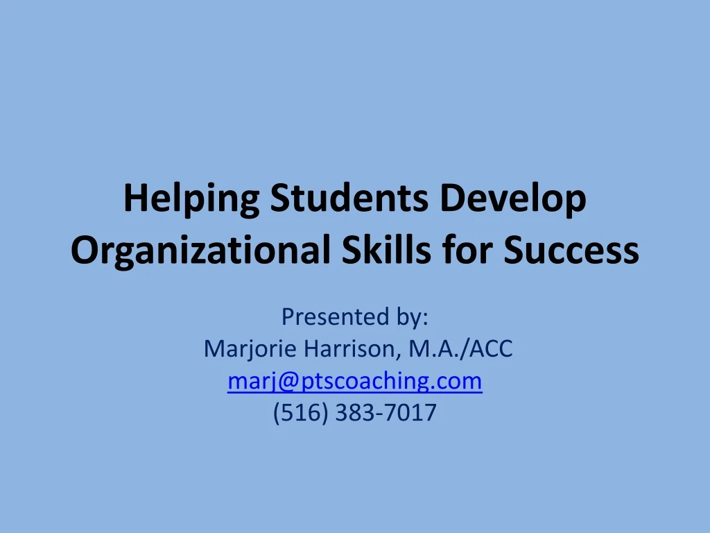 helping students develop organizational skills for success