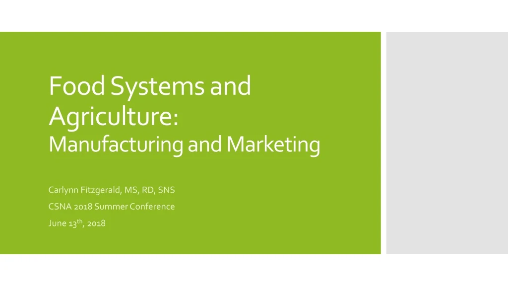 food systems and agriculture manufacturing and marketing