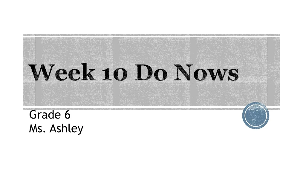 week 10 do nows