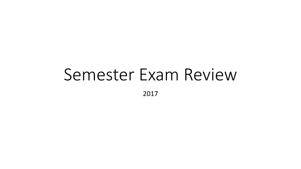 semester exam review