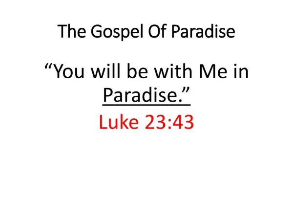 The Gospel Of Paradise