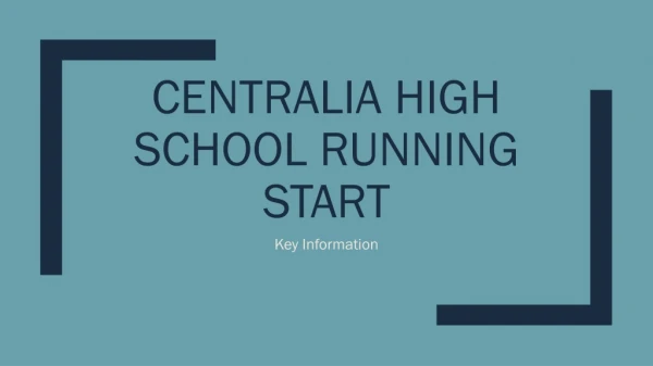 Centralia High School Running Start