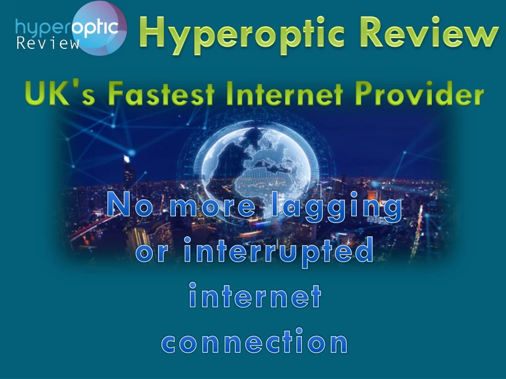 hyperoptic review