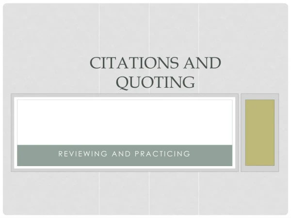 Citations and Quoting