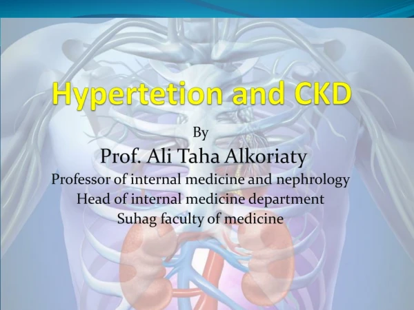 Hypertetion and CKD