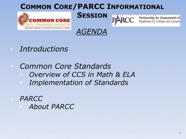 Common Core/PARCC Informational Session