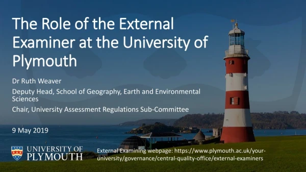 The Role of the External Examiner at the University of Plymouth